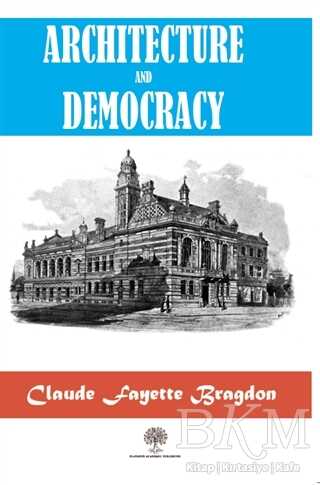 Architecture And Democracy - Platanus Publishing
