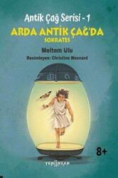 Arda Antik Çağ’da - Sokrates - Yeni İnsan Yayınevi