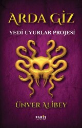 Arda Giz - Yedi Uyurlar Projesi - Paris Yayınları