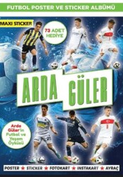 Arda Güler Poster ve Sticker Albümü 004 - Maxi Yayıncılık