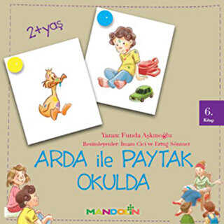 Arda ile Paytak Okulda 6. Kitap - Mandolin Yayınları