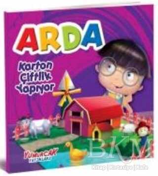 Arda Karton Çiftlik Yapıyor - Yumurcak Yayınları