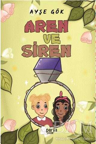 Aren ve Siren - Parya Kitap