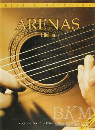 Arenas 1 - Klasik Gitar İçin Temel Eğitim Metodu