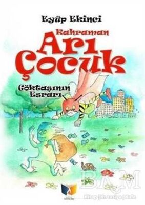 Arı Çocuk - Göktaşının Esrarı - 1