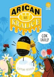 Arıcan ile Kraliçe - İthaki Çocuk Yayınları