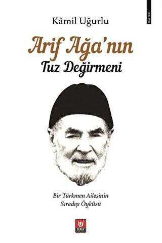Arif Ağa’nın Tuz Değirmeni - Tedev Yayınları