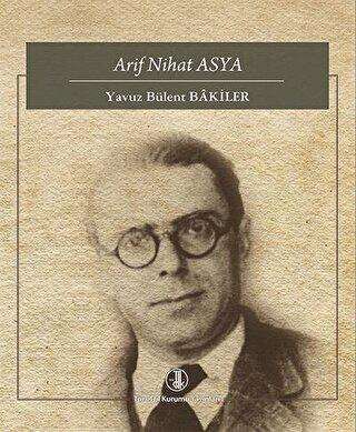 Arif Nihat Asya - 1
