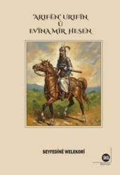 Arifen Urifin u Evina Mir Hesen - Na Yayınları