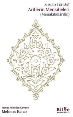 Ariflerin Menkıbeleri - 1