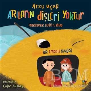 Arıların Dişleri Yoktur - İthaki Çocuk Yayınları