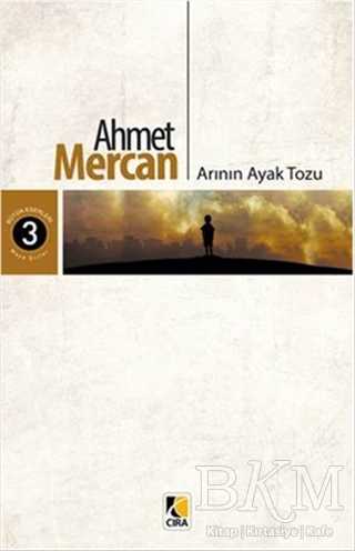 Arının Ayak Tozu - Çıra Yayınları
