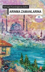 Arınma Zamanlarına - Okur Kitaplığı