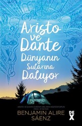 Aristo ve Dante Dünyanın Sularına Dalıyor - Dex Yayınevi