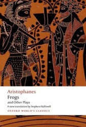 Aristophanes: Frogs and Other Plays - Oxford University Press - Classics
