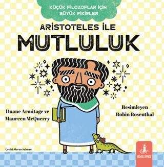 Aristoteles İle Mutluluk - 1