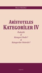 Aristoteles Kategoriler IV - Araştırma Yayınları