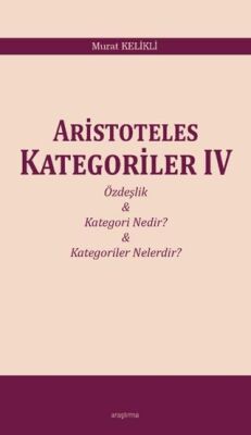 Aristoteles Kategoriler IV - 1