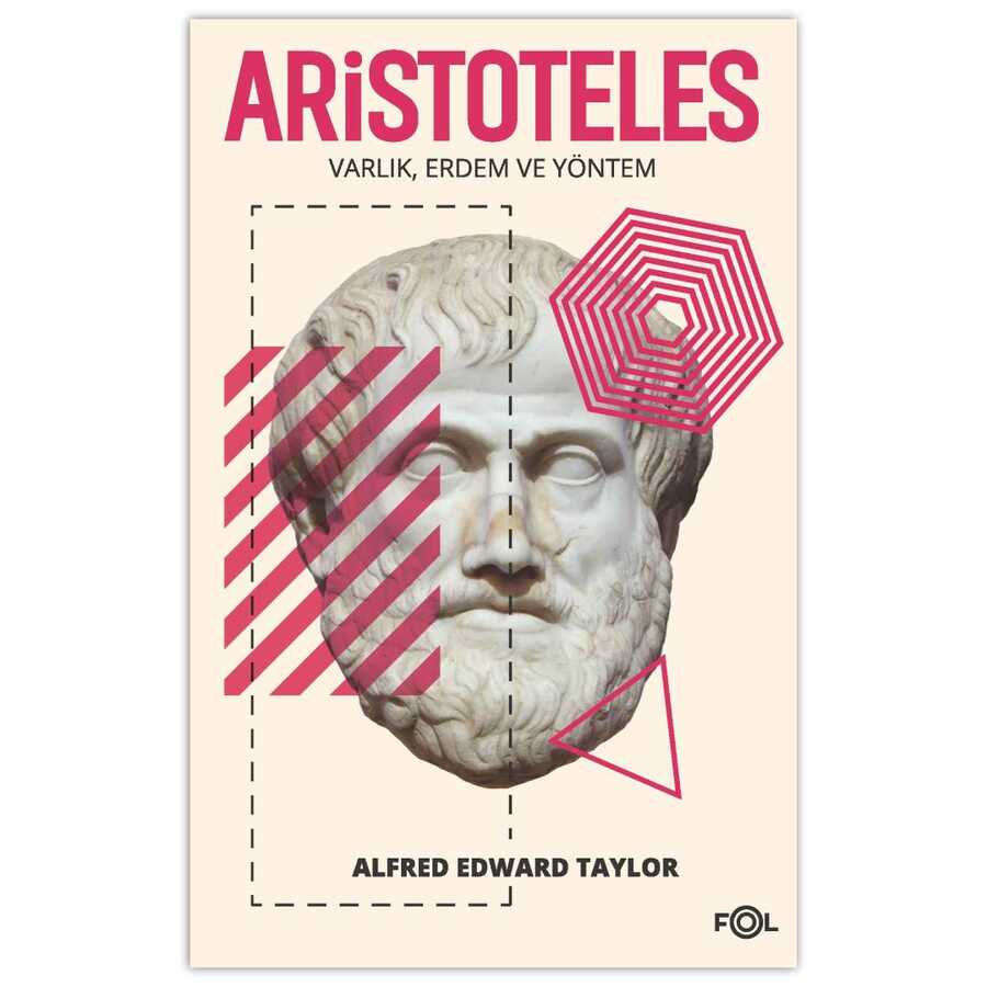 Aristoteles - Varlık Erdem ve Yöntem - Fol Kitap