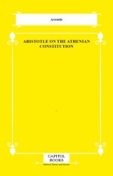Aristotle on the Athenian Constitution - Capitol Books