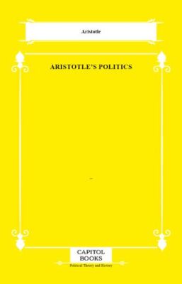 Aristotle`s Politics - 1