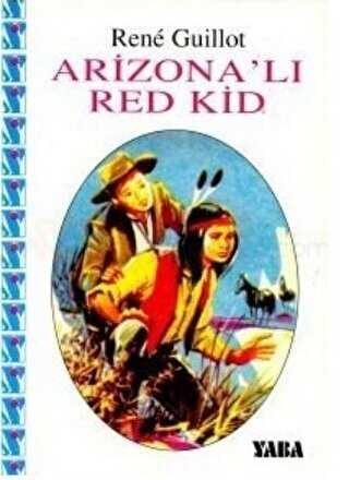 Arizona’lı Red Kid
