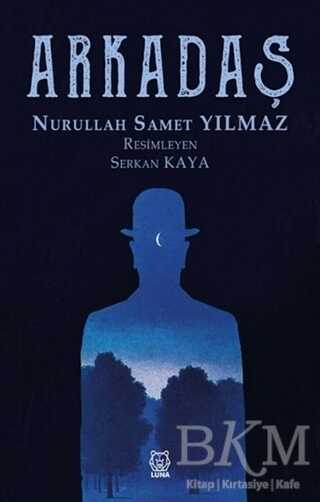 Arkadaş - Luna Yayınları