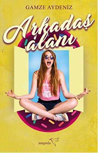 Arkadaş Alanı - Müptela Yayınları