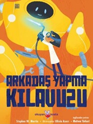 Arkadaş Yapma Kılavuzu - Okuyan Koala