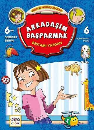 Arkadaşım Başparmak - Nar Çocuk