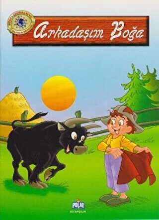 Arkadaşım Boğa - Polat Kitapçılık