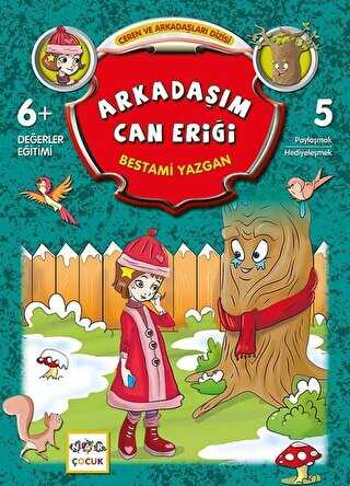 Arkadaşım Can Eriği - Nar Çocuk