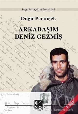 Arkadaşım Deniz Gezmiş - Kaynak Yayınları