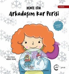 Arkadaşım Kar Perisi - Sıfır Yayınları