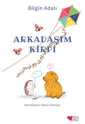 Arkadaşım Kirpi - Can Çocuk Yayınları
