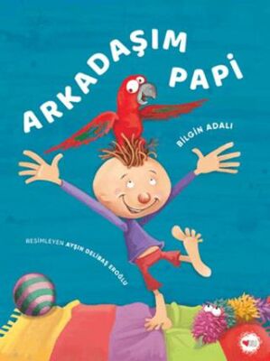 Arkadaşım Papi - 1
