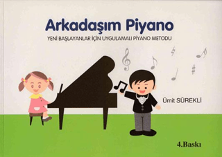 Arkadaşım Piyano - 1