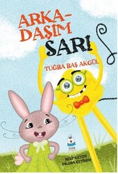 Arkadaşım Sarı - Luna Çocuk Yayınları