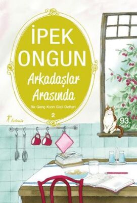 Arkadaşlar Arasında - Bir Genç Kızın Gizli Defteri 2 - 1