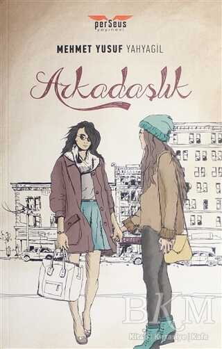 Arkadaşlık - Perseus