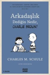 Arkadaşlık Dediğin Nedir, Charlie Brown? - Mundi