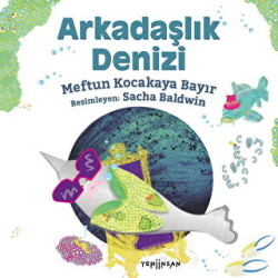 Arkadaşlık Denizi - Yeni İnsan Yayınevi