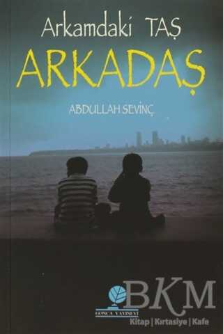 Arkamdaki Taş Arkadaş - Gonca Yayınevi