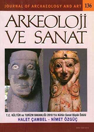 Arkeoloji ve Sanat Dergisi Sayı 136