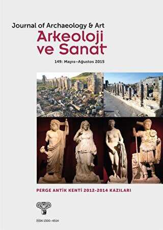 Arkeoloji ve Sanat Dergisi Sayı 149 - Arkeoloji ve Sanat Dergisi