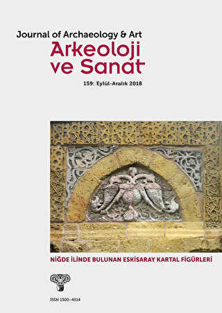 Arkeoloji ve Sanat Dergisi Sayı 159 - Arkeoloji ve Sanat Dergisi