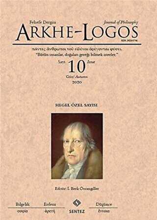 Arkhe - Logos Felsefe Dergisi Sayı: 10 Güz 2020 - Arkhe - Logos Dergisi