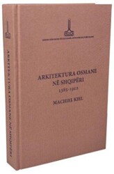 Arkitektura Osmane Ne Shqiperi - IRCICA