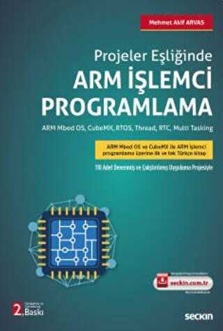 Arm İşlemci Programlama - Seçkin Yayıncılık
