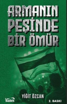 Armanın Peşinde Bir Ömür - 1